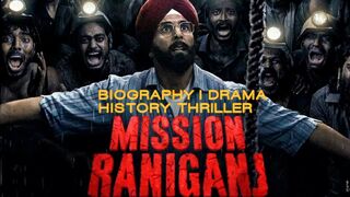 Mission Raniganj (2023) Hindi Latest Bollywood full Movies (