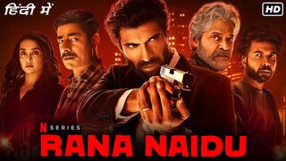 Rana Naidu Full S1 Hindi| Venkatesh | Rana Daggubati | Surveen Chawla