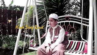 Muhammad Hadi Assegaf - Kisah Sang Rasul (Official Music Video)(480P).