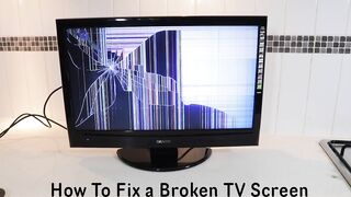 How To Fix a Broken TV Screen