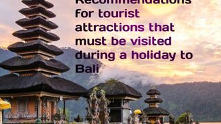 Recommendations of tourist attractions in the Bali
