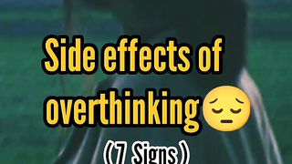 Side effects of Overthinking????__#aesthetic#fypシ#overthinking#tips#aestheticgirl#