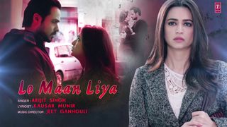 LO MAAN LIYA Lyrical _ Raaz Reboot _ Arijit Singh _ Emraan Hashmi, Kriti Kharban_Full-HD.