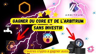 Gagner Du Core sans Investir | Arbitrum Gratuit