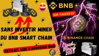 Miner du Bnb Smart Chain Sans Investir Avec Le Cloud Mining 3