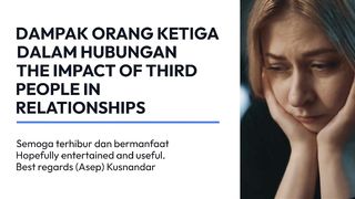 THE IMPACT OF THIRD PEOPLE IN RELATIONSHIPS