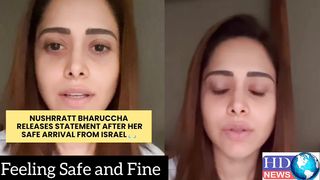 Nushrratt Bharuccha’s first statement after escaping Israel-Palestine conflict