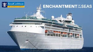 Cruises Documentary | Royal Caribbean Enchantment Of The Seas