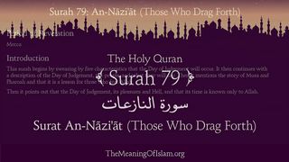 Surat An-Naziat (Those Who Drag Forth)_ Arabic and English translation