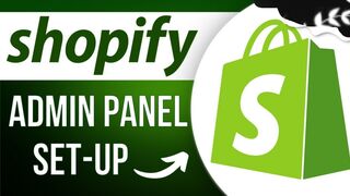 Shopify Dashboard - How to Set-Up & Access Shopify Admin Panel