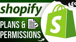 Plans and Permissions Settings for Shopify | Shopify Tutorials for Beginners