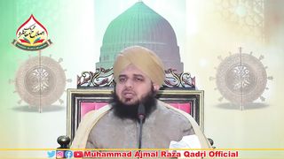 Apny Nafs Ko Qaabu Mein Rakhein _ Muhammad Ajmal Raza Qadri