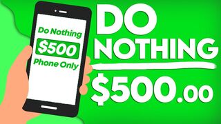 Make $500 Doing Nothing (PHONE ONLY) Passive Income