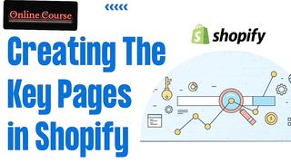 Shopify Setup- The Concept of Creating Pages in Shopify | Shopify Tutorial