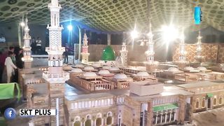 Models of Masjid e Nabvi and Khana Kaba in Sialkot