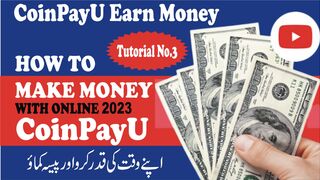coinpayu || make money online with coinpayu || coinpayu earn money ||  coinpayu tutorial No3