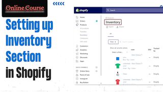 Inventory Set up in shopify store