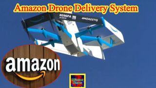 How does Amazom drone delivery system works?