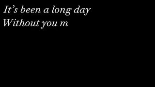 Long day without you