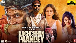 Bachchan Pandey Full Movie| Akshay Kumar |