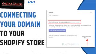 How to Connect Domain to Shopify - Complete Tutorial