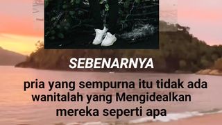 Wanitalah yang mengidealkannya