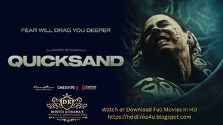 Quicksand 2023 (Horror, Thriller)