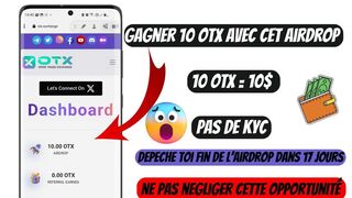 Comment Gagner 10$ De l'Airdrop Otx