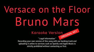 Versace on the Floor - Bruno Mars (Karaoke Songs With Lyrics - Original Key)