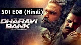 Dharavi Bank 2022 Hindi S01 E08 Withdrawal