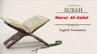 Quran: 8. Surat Al-Anfal (The Spoils of War): Arabic and English translation HD