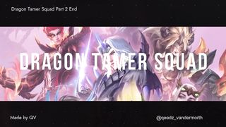 DRAGON TAMER Skin Part 2 Mobile Legends Bang Bang