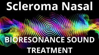 Scleroma Nasal_Sound therapy session_Sounds of nature