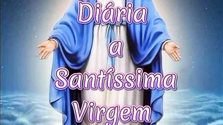 Consagração Diária a Santíssima Virgem Maria. 14
