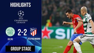 HIGHLIGHTS! CELTIC 2-2 ATLETICO MADRID | UEFA Champions League 2023/24