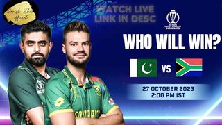 World Cup 2023: Pakistan vs South Africa - Who will win (Watch Live)