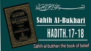Hadith of Prophet Muhammad (ﷺ) in English | Sahih Bukhari 15-16| Bukhari Shareef