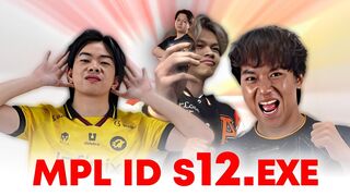 MPL ID S12.EXE | Mobile legends bang bang