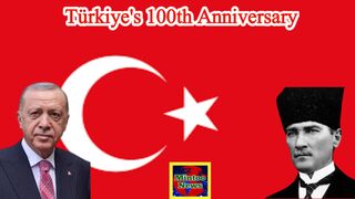 100th anniversary of republic of Türkiye