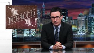 Tobacco: Last Week Tonight with John Oliver (HBO)