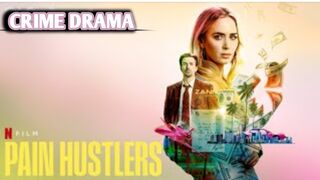 Pain Hustlers (2023) latest Hollywood Hindi Dubbed | full movie