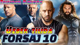 FORSAJ 10 TARJIMA KINO UZBEK TILIDA // ФОРСАЖ 10 ТАРЖИМА КИНО УЗБЕК ТИЛИДА