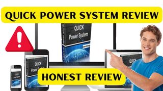 Quick Power System -  (BE CAREFUL) Quick Power System Reviews
