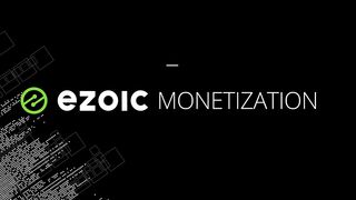 Ezoic Basic Ad Setup for Generating AD-Revenues in 2023