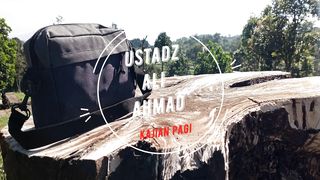 Kajian Ustadz Ali Ahmad Di Pagi Hari