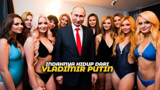 Beginilah Indahnya Hidup Vladimir Putin Menjalani Sehari-hari Sebagai Pemimpin Paling Kaya di Dunia