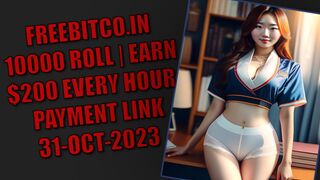 FREEBITCO.IN 10000 ROLL | EARN $200 EVERY HOUR |PAYMENT LINK |31-OCT-2023