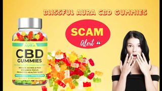 Blissful Aura CBD Gummies - [SCAM EXPOSED] Review, Benefits And Risky Side Effects?