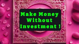 Make Money Online Without Investment - Your Key to Success!
