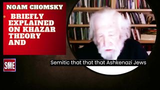 Noam Chomsky | Briefly Explained on Khazar Theory & Israel DNA Claims